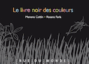 Livre noir des couleurs (Le)